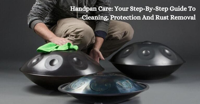 Handpan Care