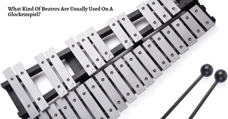 What Kind Of Beaters Are Usually Used On A Glockenspiel
