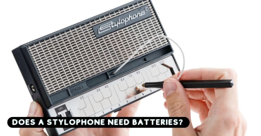 Does A Stylophone Need Batteries? 3 Does A Stylophone Need Batteries