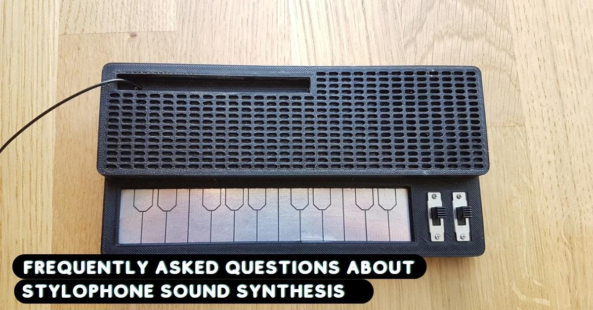 FAQs about Stylophone sound synthesis