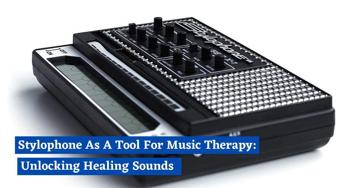 Stylophone As A Tool For Music Therapy
