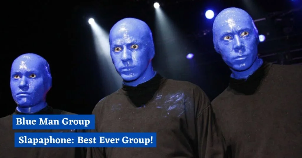 Blue Man Group Slapaphone