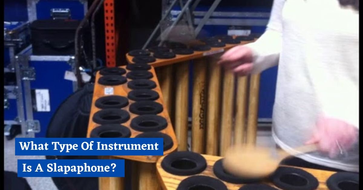 What Type Of Instrument Is A Slapaphone