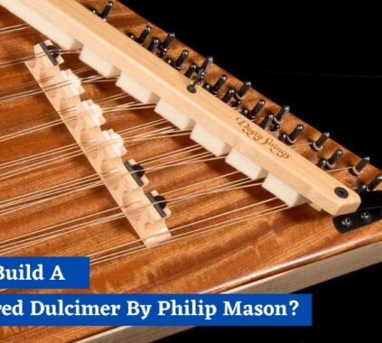 Build A Hammered Dulcimer By Philip Mason