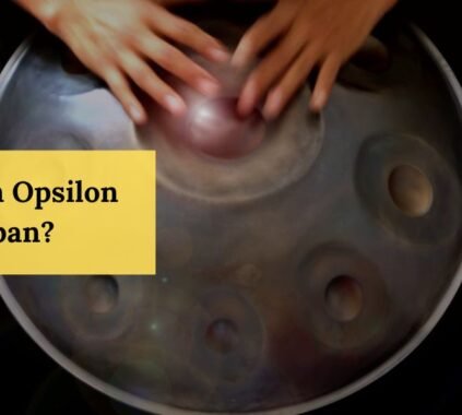 What Is An Opsilon Handpan?
