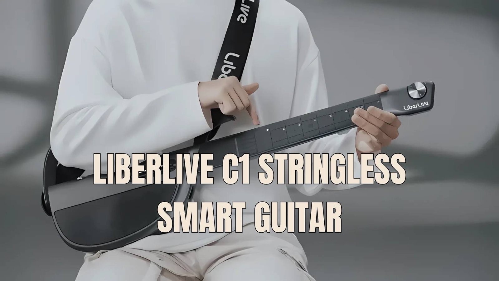 liberlive c1 stringless smart guitar